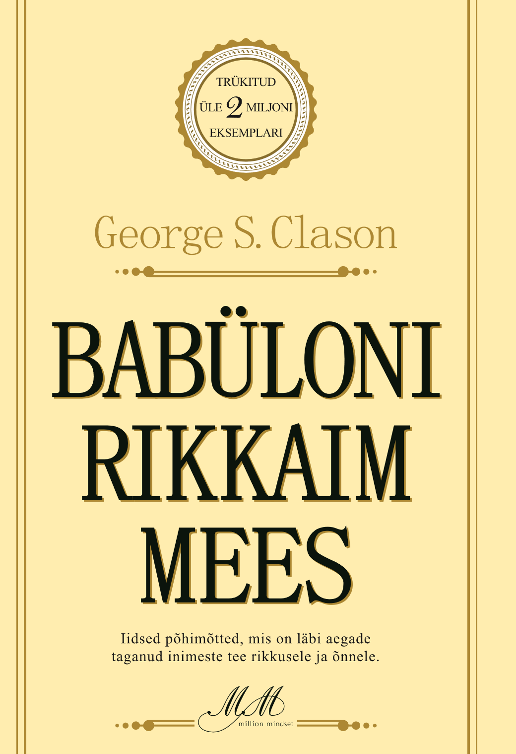 Babüloni rikkaim mees E Babüloni rikkaim mees